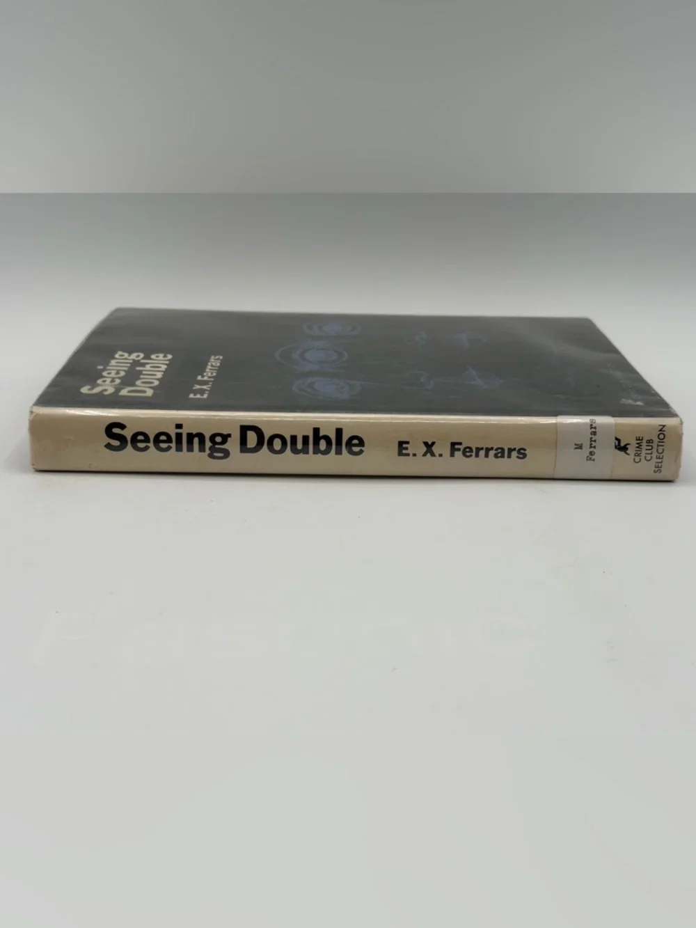 Seeing Double by E. X. Ferrars Ex-library Book Hardcover 1962 First Edition